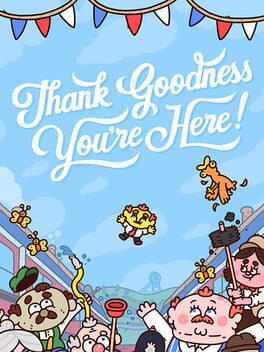 Thank Goodness You’re Here cover art